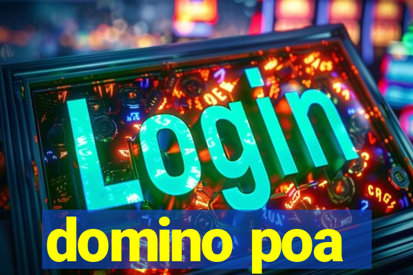 domino poa